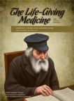 The Life - Giving Medicine and Other Stories